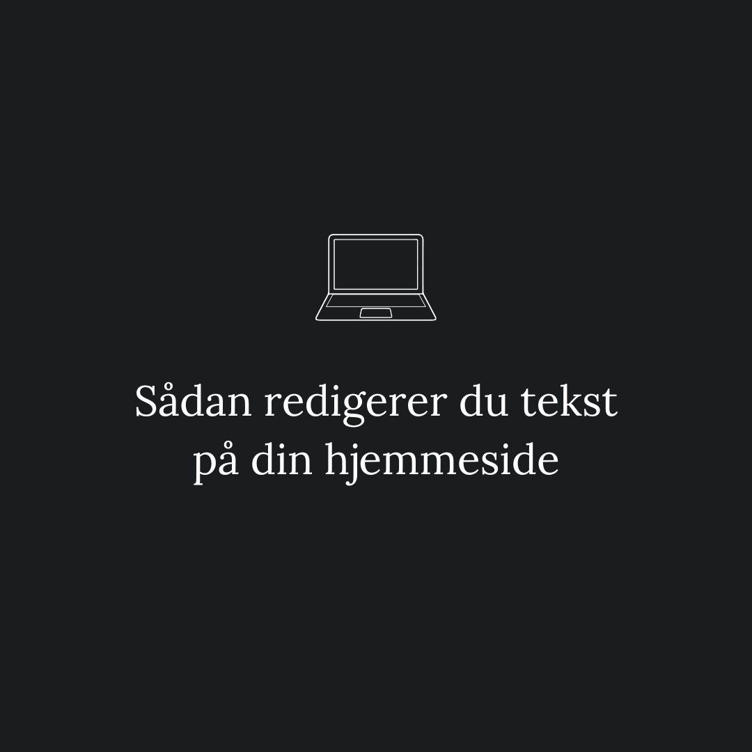 Sådan redigerer du tekst på din hjemmeside