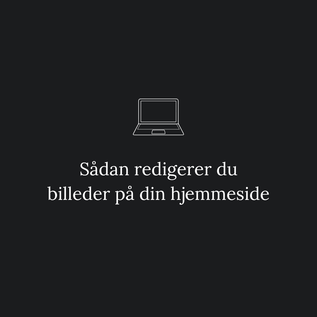 Sådan redigerer du billeder på din hjemmeside