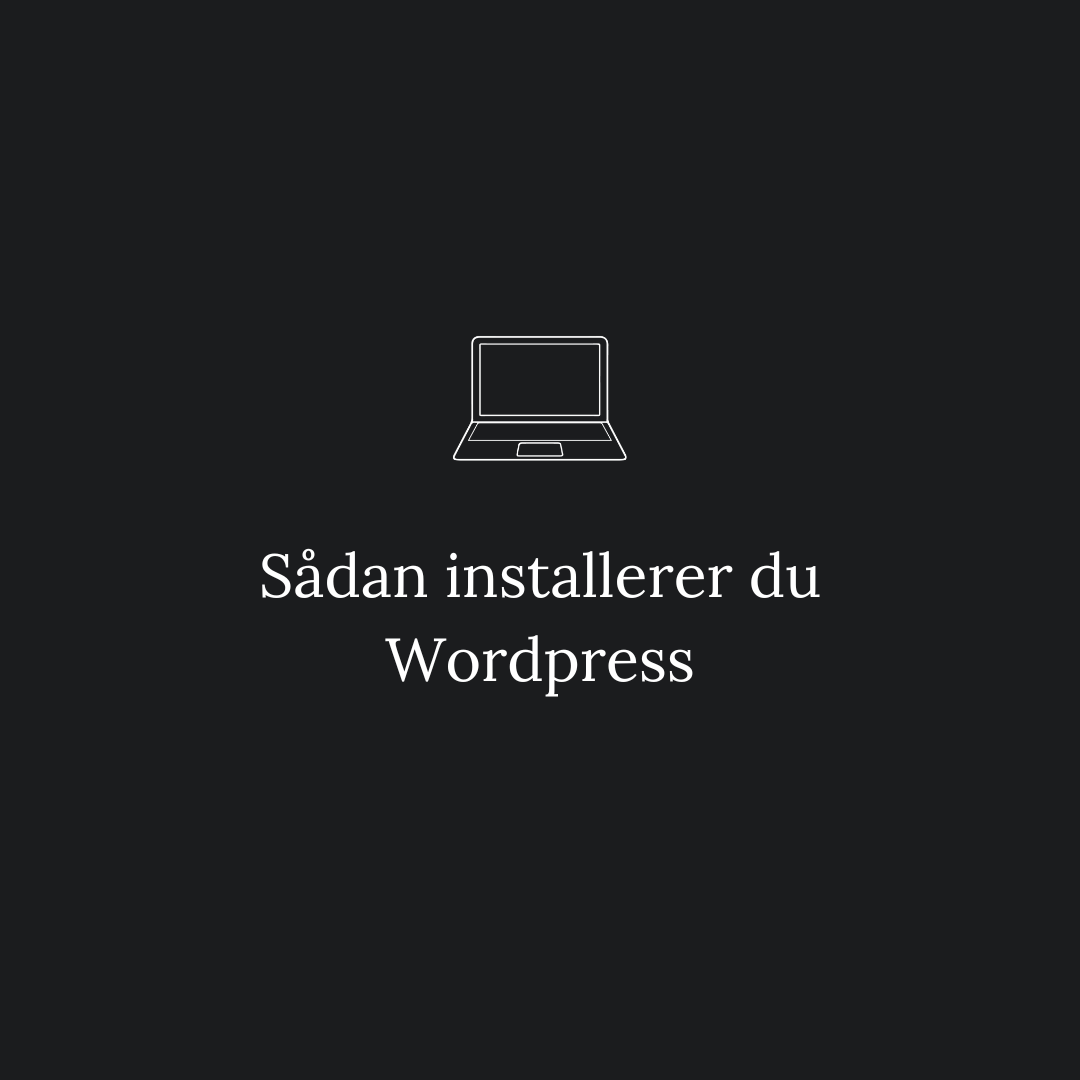 Sådan installerer du WordPress